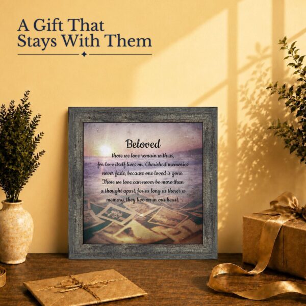 Beloved memorial gift - framed print for someone grieving a loss