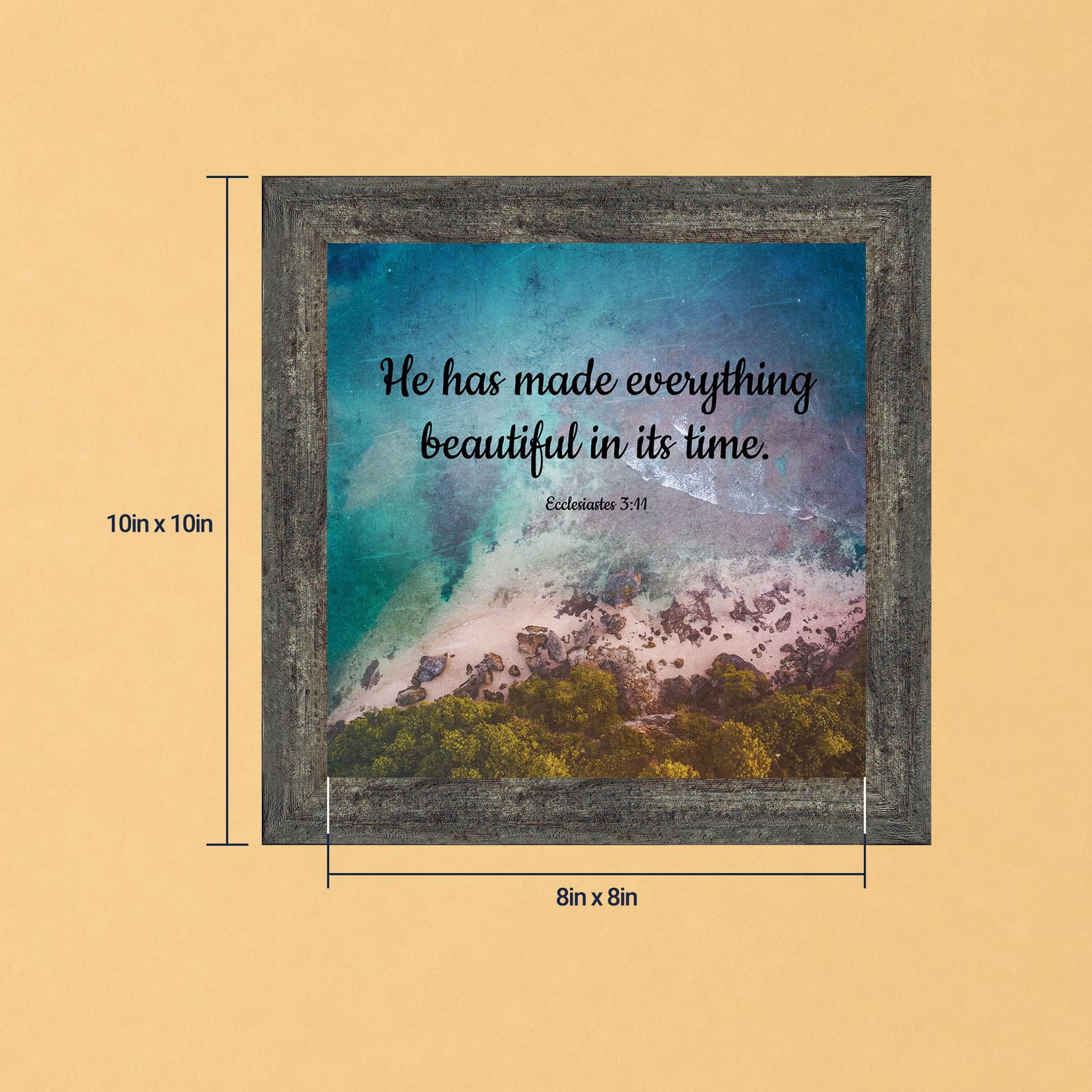 Everything beautiful in its time framed print - Ecclesiastes 3:11 by Crossroads Home Decor