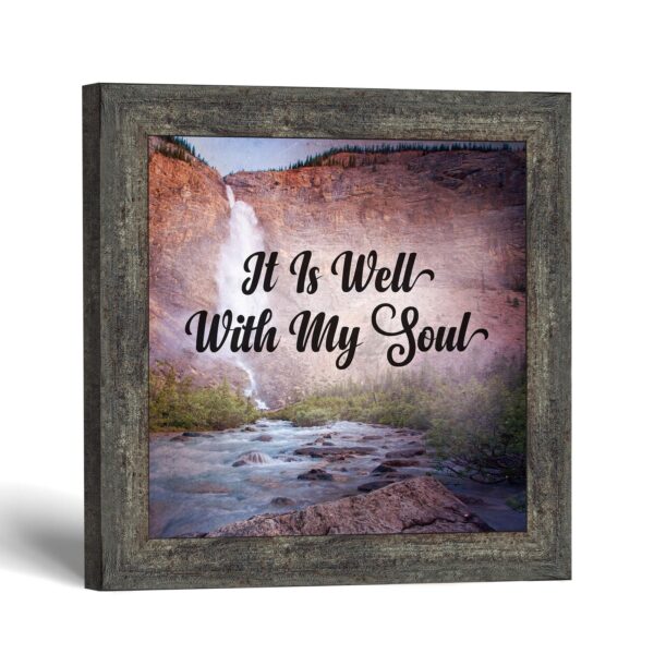 It Is Well With My Soul framed print by Crossroads Home Decor