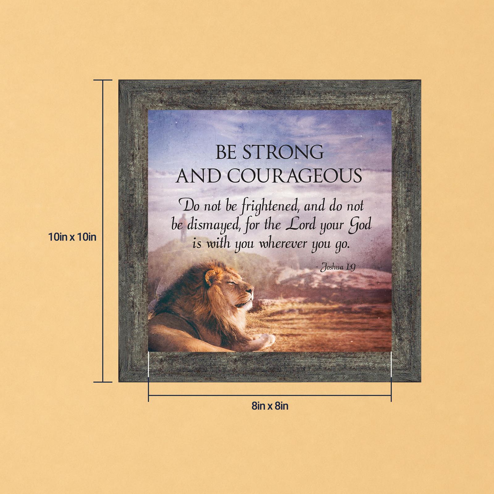 Joshua 1:9 lion wall art, Be Strong and Courageous framed print by Crossroads Home Decor