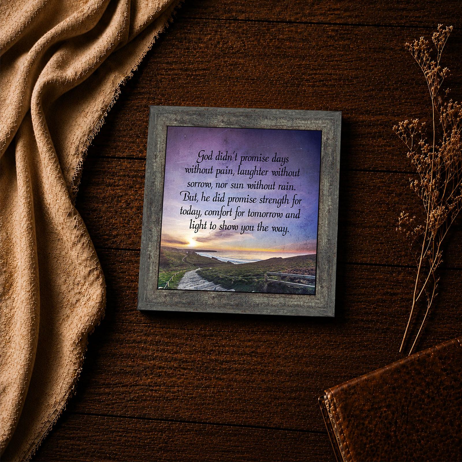 God Didn't Promise framed print - strength and comfort inspirational wall art