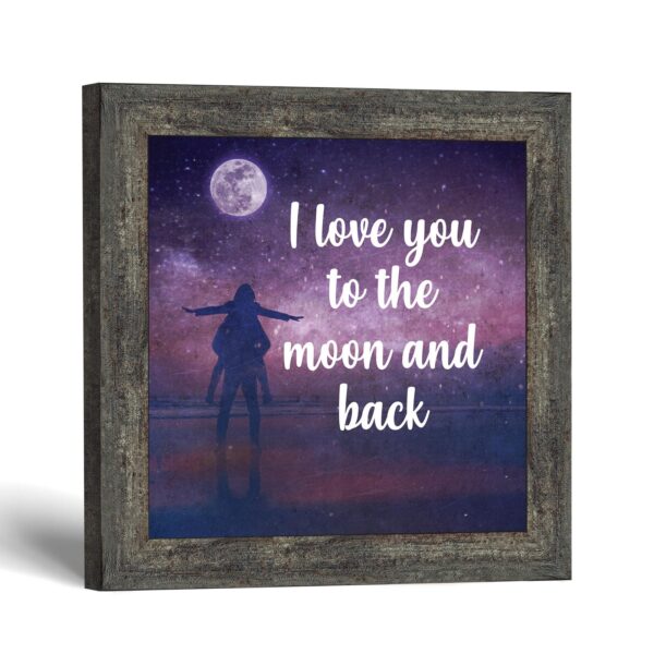 I Love You to the Moon and Back framed print - Crossroads Home Decor