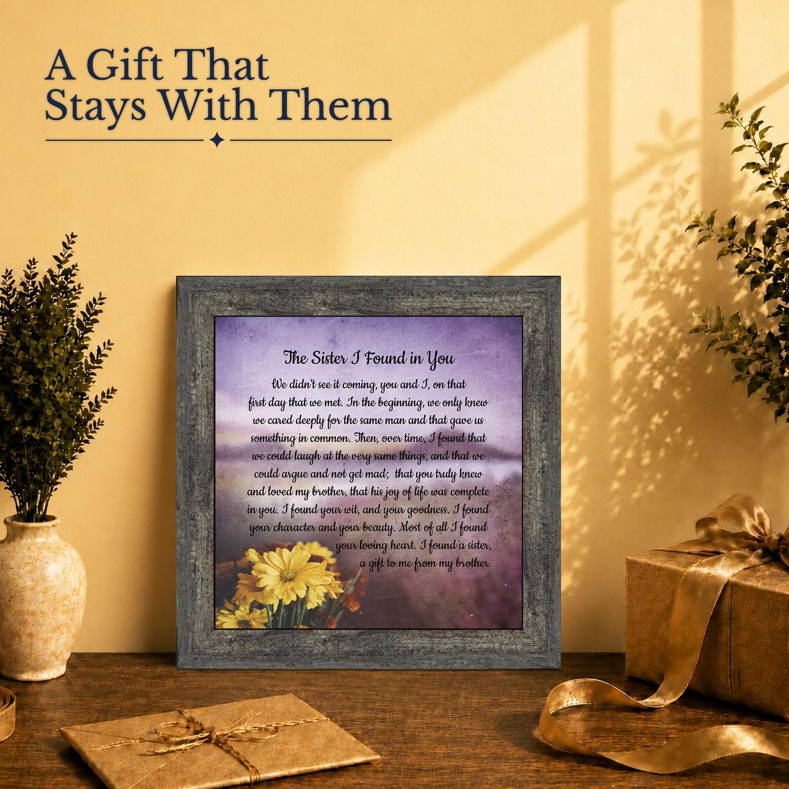 The Sister I Found in You gift - framed print for a sister-in-law