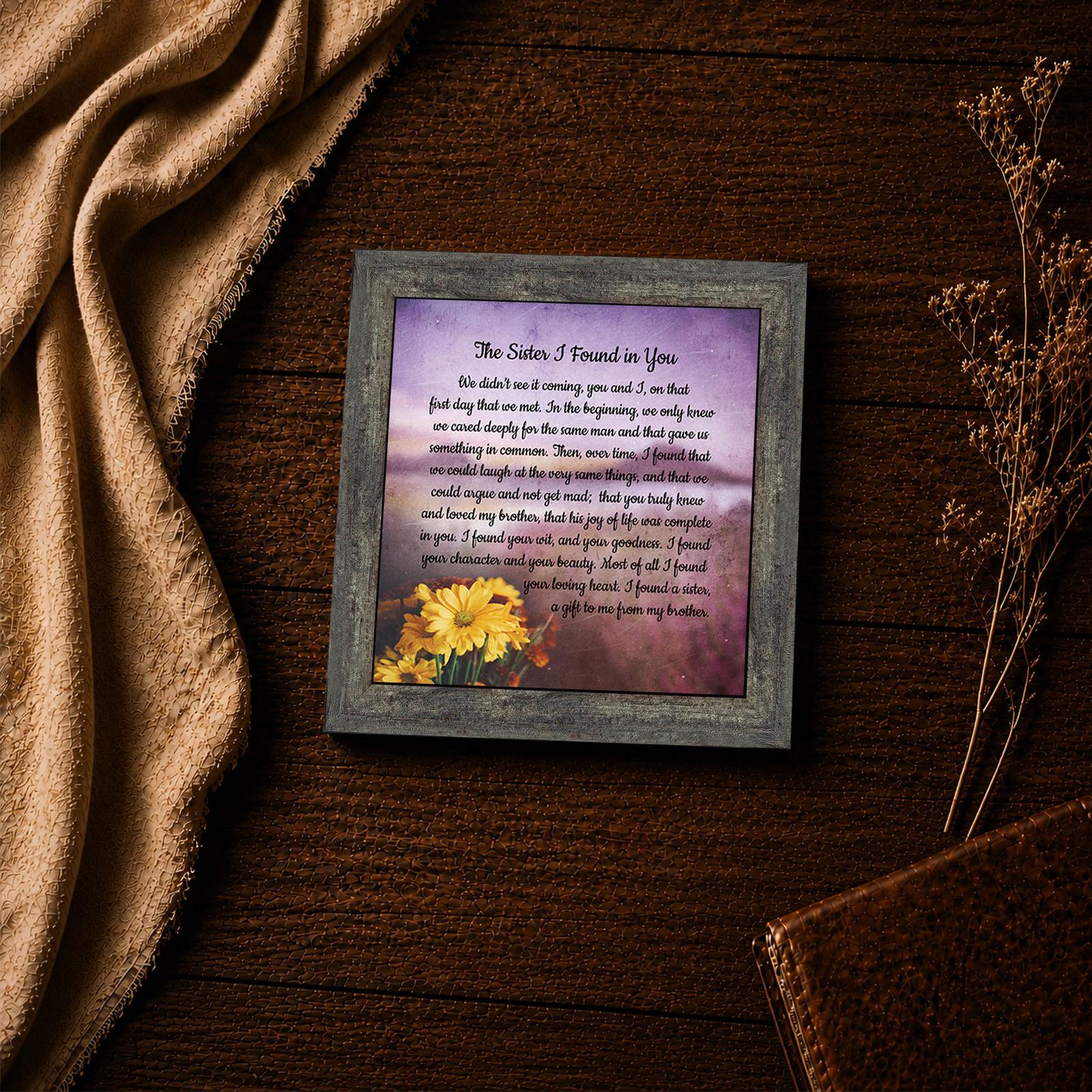 Sister in law poem closeup - The Sister I Found in You inspirational wall art