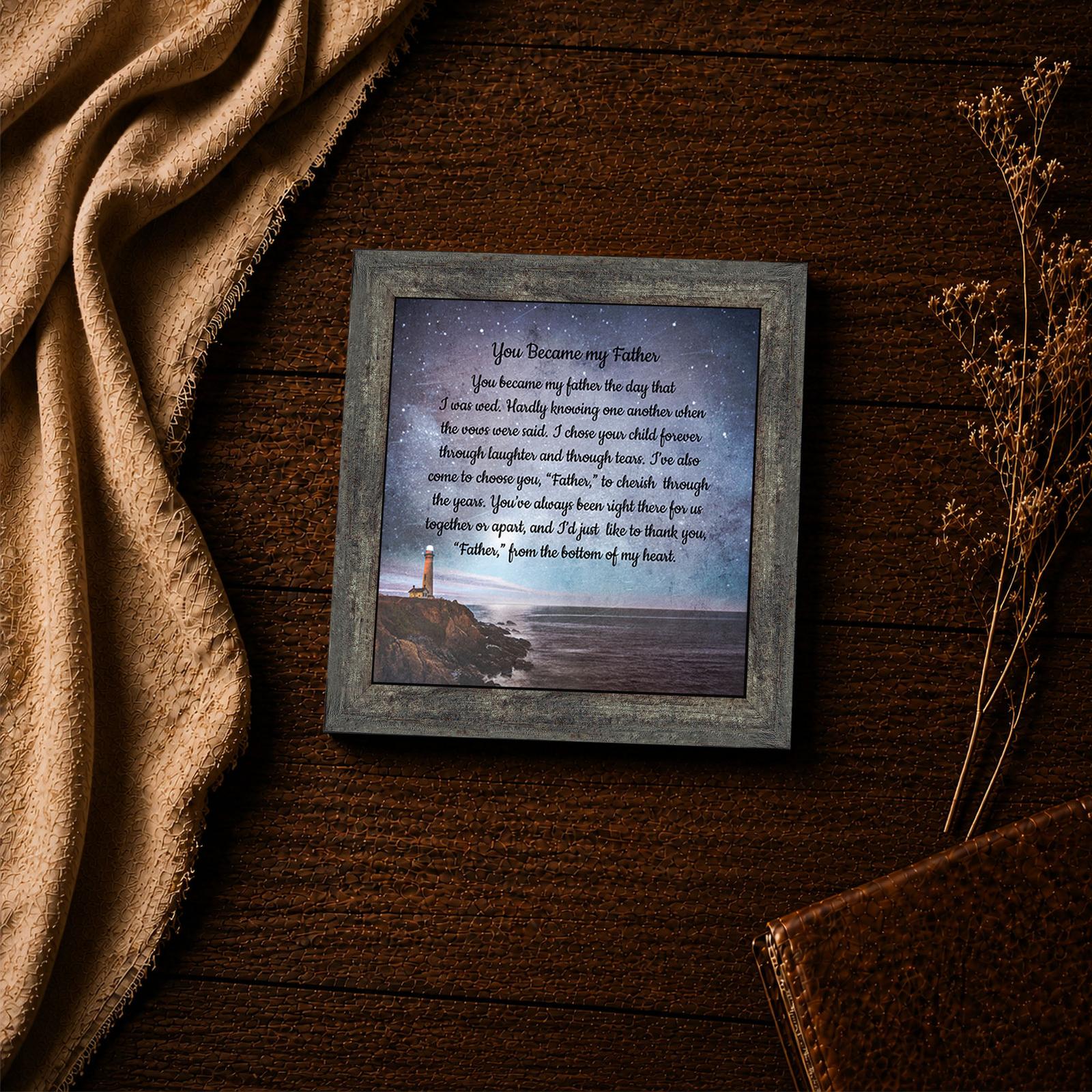 You Became My Father framed print - father in law inspirational wall art