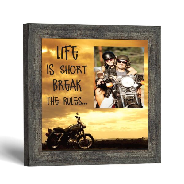 Life Is Short, Break the Rules Picture Frame - Motorcycle Sunset by Crossroads Home Decor