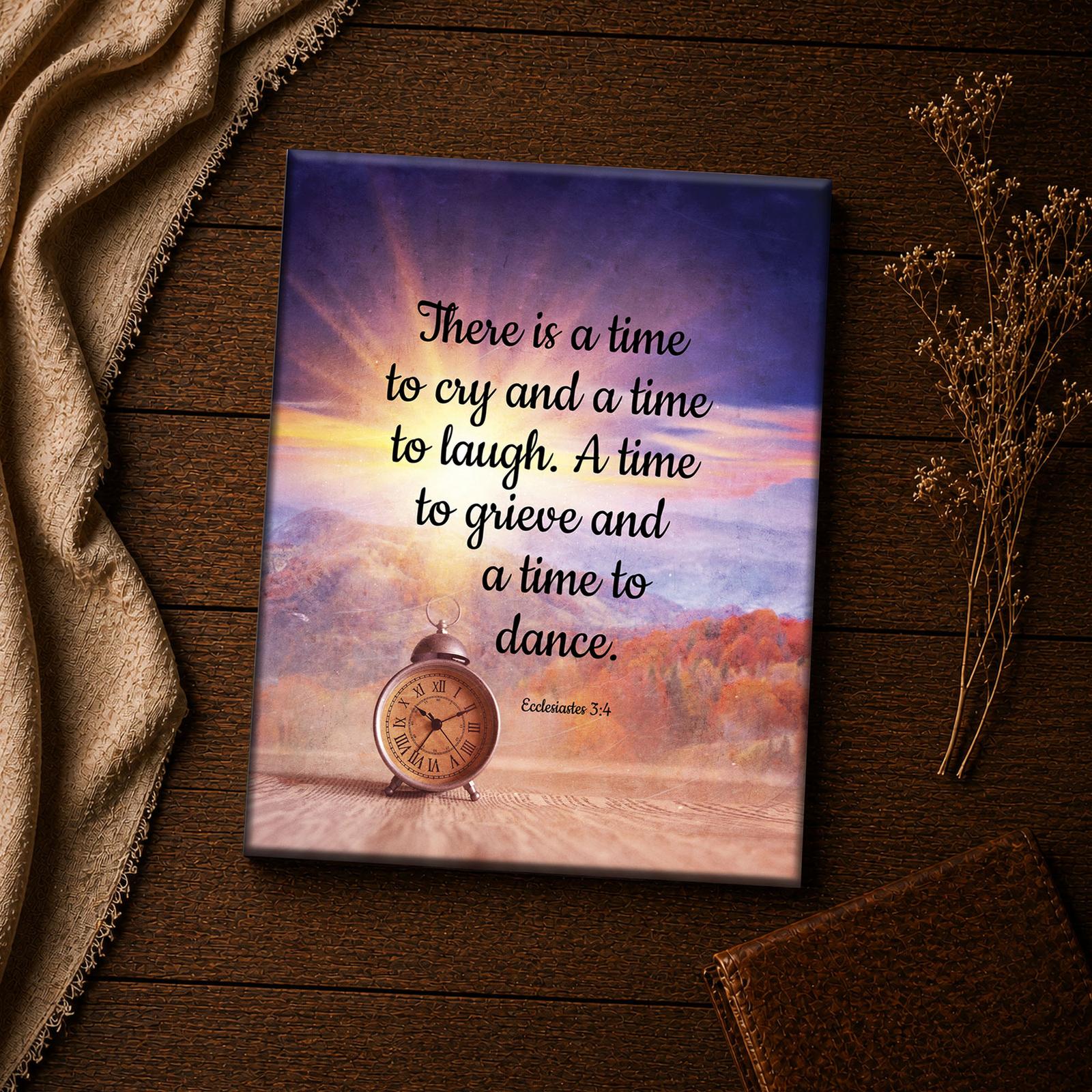 Ecclesiastes 3:4 Scripture canvas print - inspirational wall art