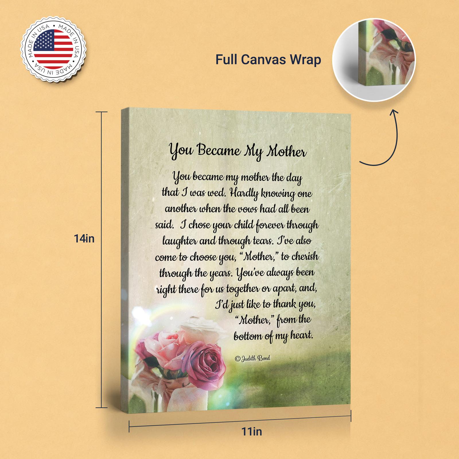 You Became My Mother canvas print - gallery wrapped and floating frame styles