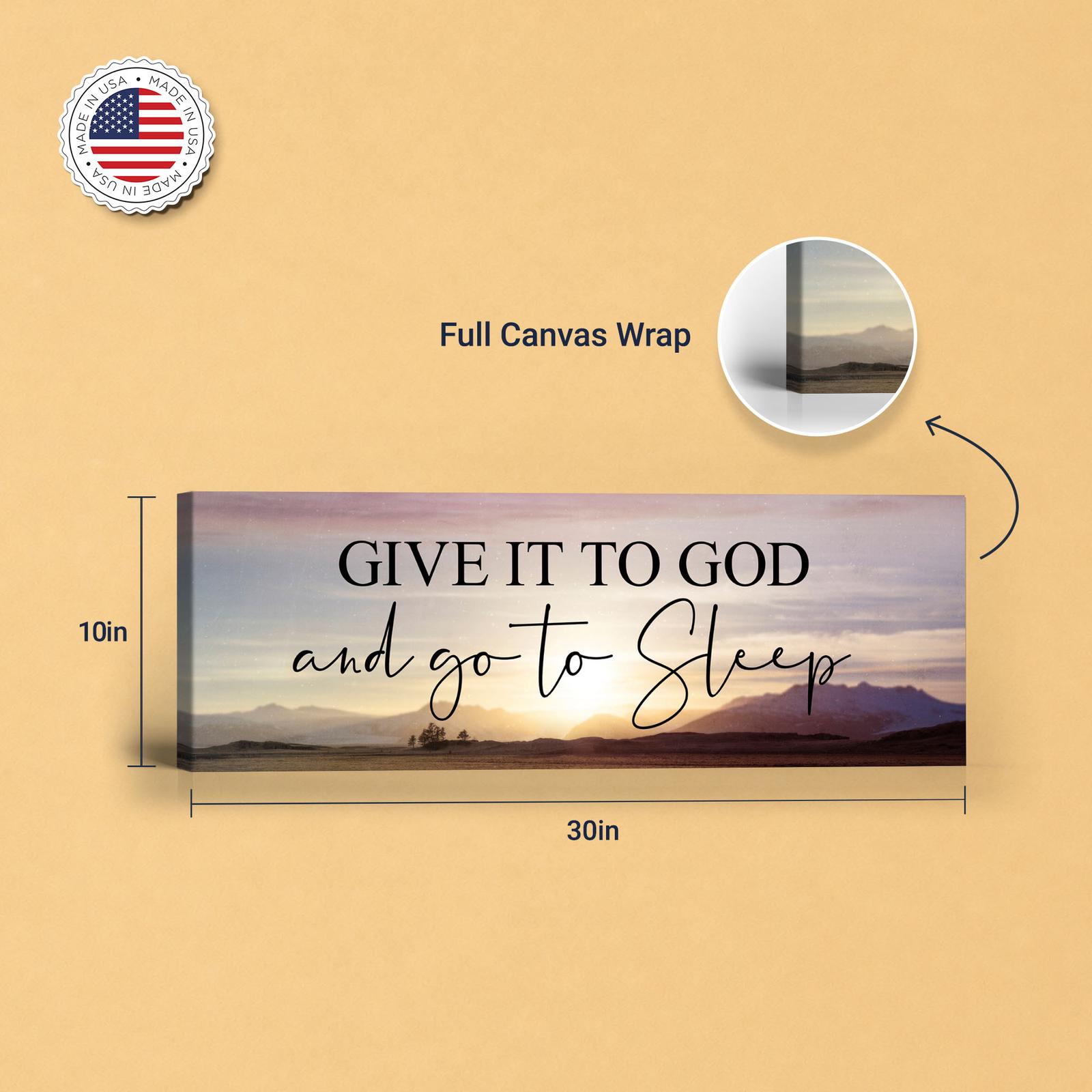 Give It to God and Go to Sleep panoramic canvas - gallery wrapped and floating frame styles