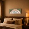 Create a Life You Love wall art displayed above a bed